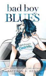 Bad Boy Blues - Saffron A Kent - 9781088024065