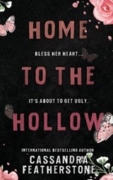 Home to Hollow - Cassandra Featherstone - 9781088033685