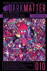 Dark Matter Magazine Issue 010 - Rob Carroll - 9781088044872