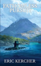 Fathomless Pursuit - Eric Kercher - 9781088062968