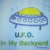 UFO in My Backyard
