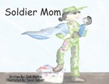 Martin, J: Soldier Mom - Jodi Martin - 9781088070529