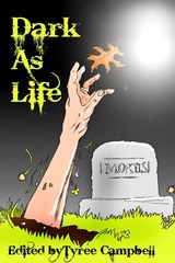 Dark As Life - Tyree Campbell - 9781088104330