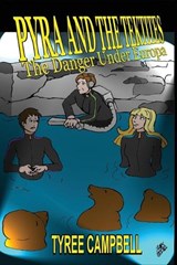 Pyra and the Tektites - Danger Under Europa - Tyree Campbell - 9781088109427