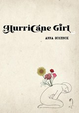 Hurricane Girl - Anna Schenck - 9781088111918