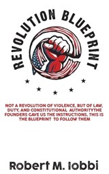 Revolution Blueprint - Robert M Iobbi - 9781088115480