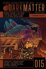 Dark Matter Magazine Issue 015 - CARROLL,  Rob - 9781088117958