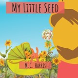 My Little Seed - M. C. Harris - 9781088122556