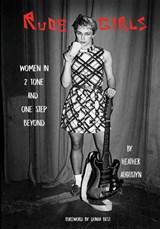 Rude Girls - Heather Augustyn - 9781088122921
