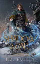 Shadow of War - J. D. Ruffin - 9781088155639