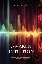 Awaken Intuition