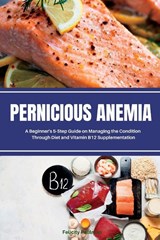 Pernicious Anemia - Brandon Gilta - 9781088256084