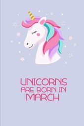 Unicorns are born in March