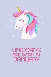 Unicorns are born in January