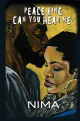 Peace KING! Can You Hear Me? - Nima Shiningstar-El - 9781089120049