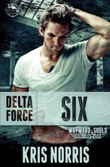 Delta Force: Six - Kris Norris - 9781089200369