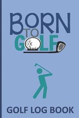 Golf Log Book - Amy Price - 9781089592310
