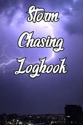 Storm Chasing Logbook