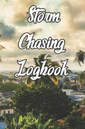 Storm Chasing Logbook