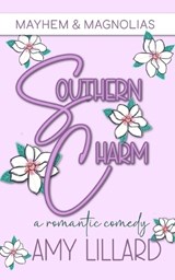 Southern Charm - Amy Lillard - 9781090264251