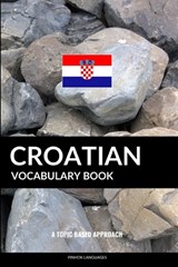 Croatian Vocabulary Book - Languages Pinhok Languages - 9781090275127