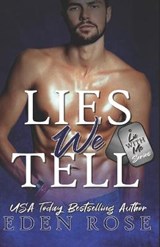 The Lies We Tell - Eden Rose - 9781090645722