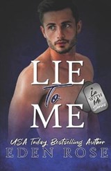 Lie To Me - Eden Rose - 9781090646408