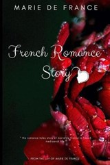 French Romance Story - Marie De France - 9781091115118