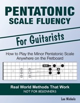 Pentatonic Scale Fluency - Lee Nichols - 9781091253322