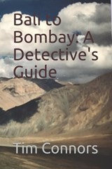 Bali to Bombay - Tim Connors - 9781092691277