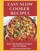 Easy Slow Cooker Recipes - Sir Paul Stewart III ; Jamie Lynn Caldwell ; Jennifer Randolph - 9781093297980