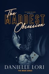 The Maddest Obsession - Danielle Lori - 9781093765007