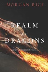 Realm of Dragons (Age of the Sorcerers-Book One) - MORGAN RICE,  Rice - 9781094313177