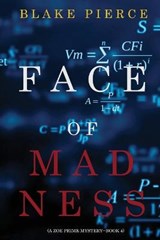 Face of Madness (A Zoe Prime Mystery-Book 4) - BLAKE PIERCE,  Pierce - 9781094371153