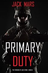 Primary Duty - Jack Mars - 9781094372129