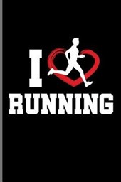 I love Running