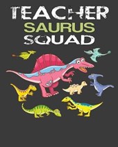 Teacher-Saurus Squad