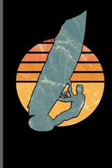 Windsurfing Watersports Sailing - James Miller - 9781096655039
