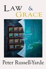 Law & Grace - Peter Russell-Yarde - 9781097136858