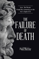 The Failure of Death - Paul Murray - 9781098021436