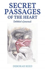 Secret Passages of the Heart - Deborah Reed - 9781098069421