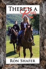 There Is a River - Ron Shafer - 9781098089375