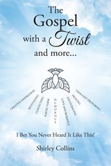 The Gospel with a Twist and more... - Shirley Collins - 9781098093273