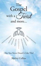 The Gospel with a Twist and more... - Shirley Collins - 9781098093297