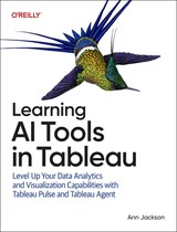 Learning AI Tools in Tableau - Ann Jackson - 9781098175788