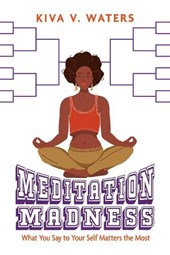 Meditation Madness