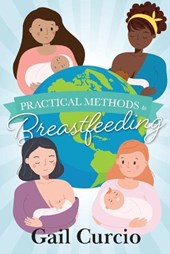 Practical Methods to Breastfeeding