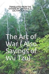 The Art of War ( Also Sayings of Wu Tzu)