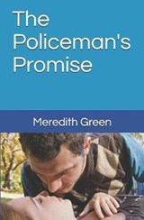 The Policeman's Promise - Meredith Green - 9781099271397
