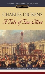 A Tale of Two Cities - Charles Dickens ; A.N. Wilson - 9781101043677